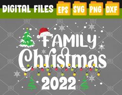 Matching Family Christmas 2022 Merry Christmas Svg, Eps, Png, Dxf, Digital Download
