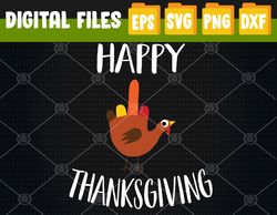 Funny Turkey Thanksgiving Gear Happy Thanksgiving Turkey Svg, Svg, Eps, Png, Dxf, Digital Download