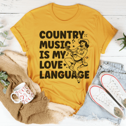 country music is my love language tee