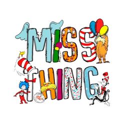 miss thing dr seuss reading day svg graphic designs files