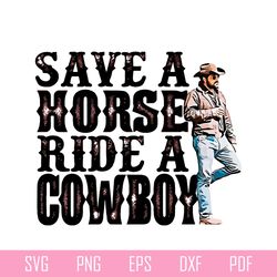 horse riding save a horse ride a cowboy funny png sublimation
