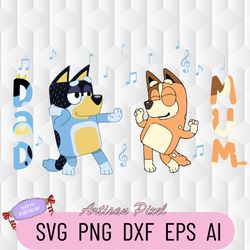 bluey mum svg, bluey dad svg, bluey matching family svg, bluey birthday svg, birthday bluey mom dad, disney mom svg, blu