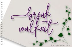 break walkout trending fonts - digital font