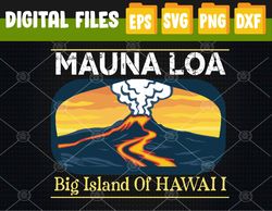 Mauna Loa Big Island of Hawaii Volcano Eruption Svg, Eps, Png, Dxf, Digital Download