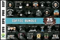 coffee graphic svg bundle - svg, png, dxf, eps files for print and cricut