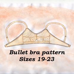 bullet bra pattern, vintage bra pattern, sizes 19-23, pin up girl bra pattern, 1950s bra pattern, retro cone bra pattern