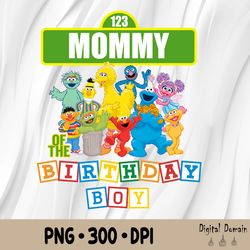 mommy of the birthday boy png, sesame street for birthday png file, instant download