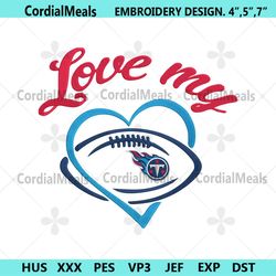 love my tennessee titans embroidery design file download