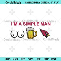 im a simple man arizona cardinals embroidery design file png