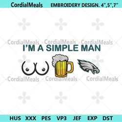 im a simple man philadelphia eagles embroidery design file png