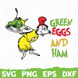 green eggs and ham, dr seuss svg, dr seuss cat in the hat svg clipart, ham svg, green eggs, dr suess png, dr suess day