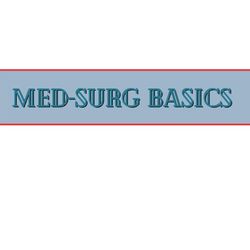 med-surg basics bundle 2024, nursing study guide, nursing cheat sheet notes notes for nursing students pages 15