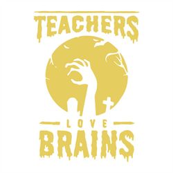 teachers love brains svg, halloween svg, teachers svg, teacher gifts, teacher life, brain svg, love brains svg, hand svg