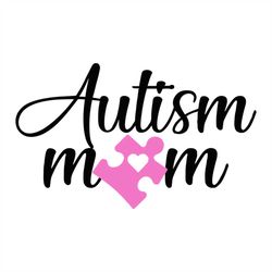 autism mom svg, autism svg, awareness day svg, mom svg, pink puzzle svg, autism puzzle svg, autism dad svg, autism famil