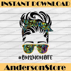 messy hair bandana sunglasses bmx mom life mother's day happy mother's day png sublimation design