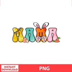 Mama Easter Png, Easter Bunny Png, Easter Kids, Easter Character , Easter Bundle Png, Digital file