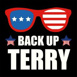 back up terry svg, independence day svg, 4th of july svg, back up svg, terry svg, patriotic svg, america flag, independe