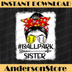 messy bun hair ballpark sister softball baseball mothers day happy mother's day png sublimation design