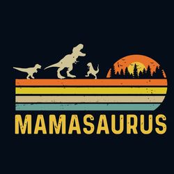 vintage mamasaurus wildling svg, mothers day svg, mamasaurus svg, dinosaurus svg, trex svg, mama svg, mommy svg, mother