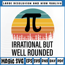 Math Equation Irrational But Well Rounded Svg, Pi Svg, Pi Symbol svg, Pi Day svg, Digital Download