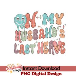 on my husbands last nerve sublimation