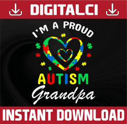 i'm a proud of autism grandpa svg, puzzle piece svg, autism support, 2nd april svg, autism awareness svg, be kind svg