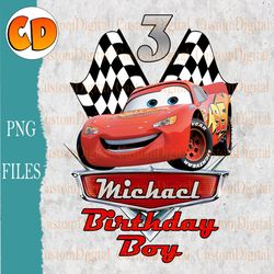 michacl birthday boy png, cars lightning mcqueen birthday , personalized any name number, personalized age and name