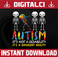 autism its not a disability sublimation, png, print, sublimation, autism skeleton
