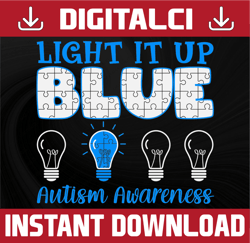 light it up blue svg,autism svg,autism mom svg, autism heart svg, autism svg, autism svg file for cricut