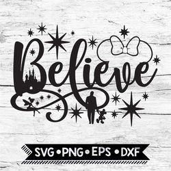 believe in magic svg, disney svg, mickey svg, minnie svg, magic svg, believe svg, cartoon svg, disney movie svg, mickey