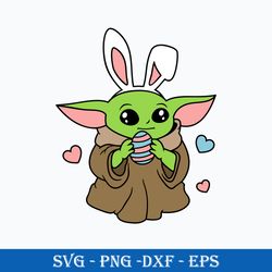 easter bunny baby yoda svg, easter bunny svg, baby yoda svg, png dxf eps digital file