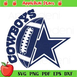 dallas cowboys ball and star nfl team football svg, sport svg