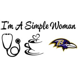 I Am A Simple Woman Ravens Svg, Sport Svg, Baltimore Ravens Svg, Ravens Football Team, Ravens Svg, Baltimore Svg, Super