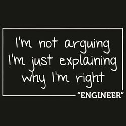 I Am Not Arguing I Am Just Explaining Why I Am Right Svg, Trending Svg, I Am Not Arguing Svg, I Am Just Explaining Svg,