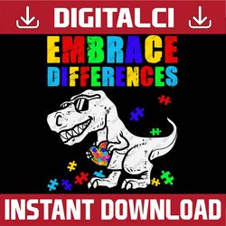 t rex dinosaur embrace differences autism awareness png sublimation design