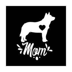 australian cattle dog mom svg, family svg, australian cattle dog mom vector, australian cattle dog mom png, australian c