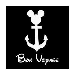 bon voyage svg, disney svg, disney svg, bon voyage mickey svg, mickey svg, anchor svg, anchor mickey svg, mickey journey