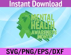 womens green ribbon mental health awareness month may mental health svg, eps, png, dxf, digital download