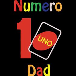numero 1 uno dad,fathers day svg,happy fathers day,fathers day 2020,father 2020, gift for dad, uno dad svg, uno dad, lov