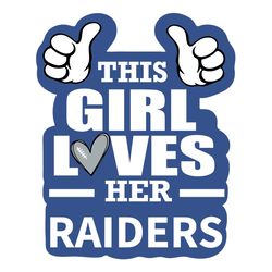 this girl loves her raiders svg, sport svg, raiders svg, raiders football, raiders football team, las vegas raiders svg,