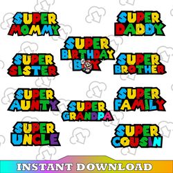 Super Family Bundle Svg Png, Super Brother, Super Dad, Super Mom, Super Sister Svg cricut, Silhouette, Print