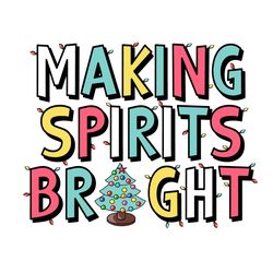 making spirits bright svg, christmas svg, holiday svg, christmas tree svg, christmas light