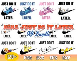 nike just do it later bundle svg, just do it later, lilo and stitch nike, looney tunes nike,the simpsons nike