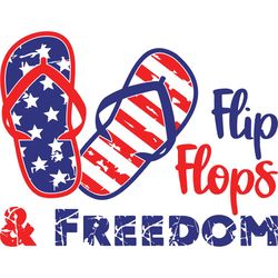 flip flops and freedom, flip flop usa flag, independence day svg, happy 4th of july svg, firework gift, independence day