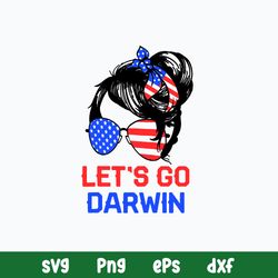 Lets Go Darwin Svg, Flag UAS Svg, Woman Svg, Png Dxf Eps File