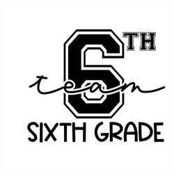 6th team sixth grade silhouette svg, 6th svg, team svg