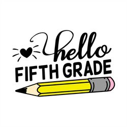 hello fifth grade png svg, hello svg, grade svg