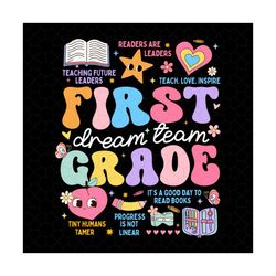 first grade dream team svg, first day of school back to school svg, 1st grade svg, 1st grade teacher svg, hello first gr