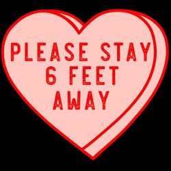 valentine's day 2022 please stay 6 feet away svg, holidays svg, valentine svg