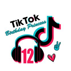 12nd birthday tik tok princess svg, tik tok gift for kindergarten svg diy crafts svg files for cricut, silhouette sublim